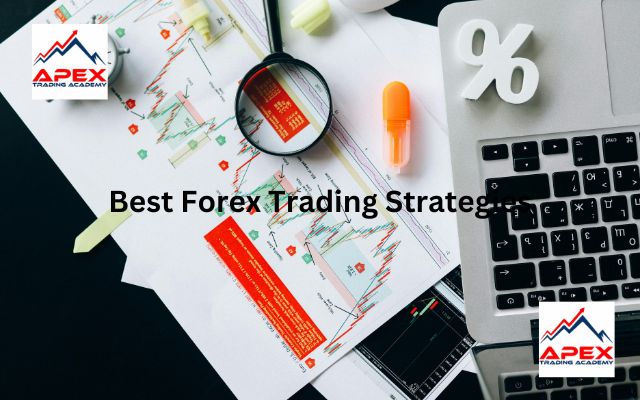 Best Forex Trading Strategies